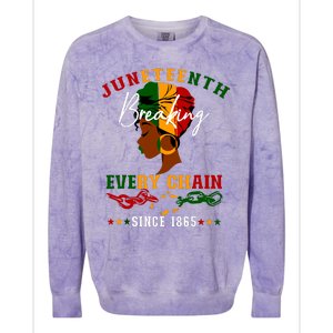 Juneteenth Breaking Every Chain Since 1865 For Women Colorblast Crewneck Sweatshirt