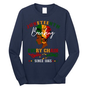 Juneteenth Breaking Every Chain Since 1865 For Women Long Sleeve Shirt