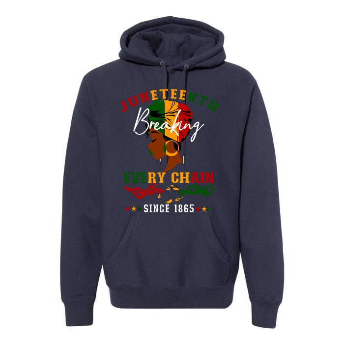 Juneteenth Breaking Every Chain Since 1865 For Women Premium Hoodie