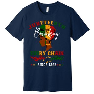 Juneteenth Breaking Every Chain Since 1865 For Women Premium T-Shirt