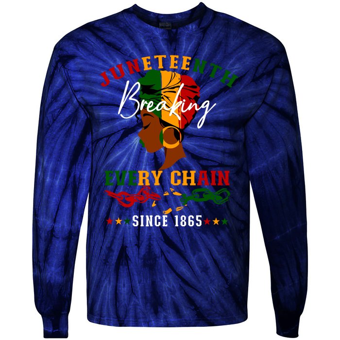 Juneteenth Breaking Every Chain Since 1865 For Women Tie-Dye Long Sleeve Shirt