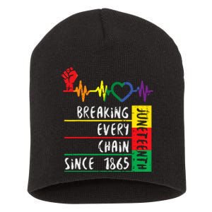 Juneteenth Breaking Every Chain Since 1865 Women Short Acrylic Beanie