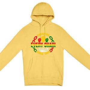 Juneteenth Breaking Every Chain Since 1865 Africa American Gift Premium Pullover Hoodie