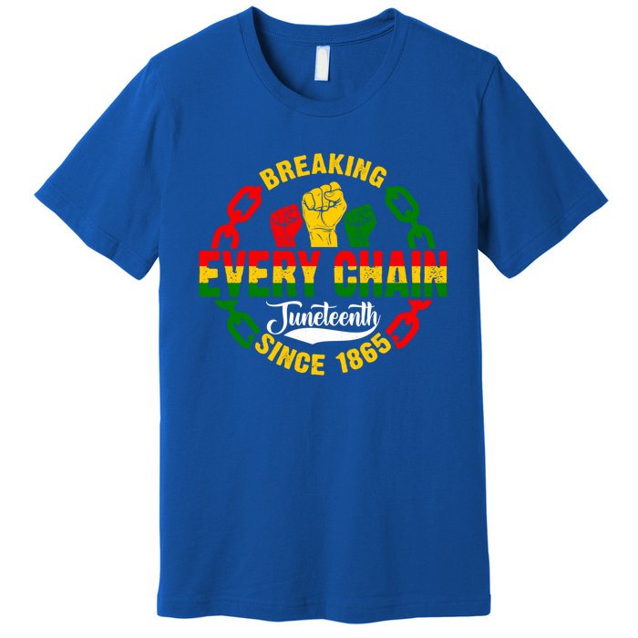 Juneteenth Breaking Every Chain Since 1865 Africa American Gift Premium T-Shirt