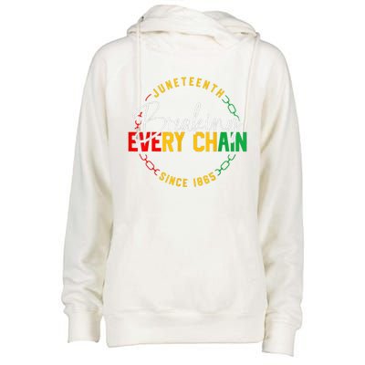 Juneteenth Breaking Every Chain African American Black Story Gift Womens Funnel Neck Pullover Hood