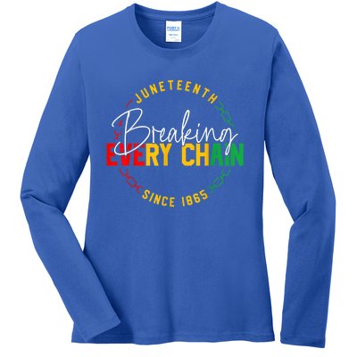 Juneteenth Breaking Every Chain African American Black Story Gift Ladies Long Sleeve Shirt