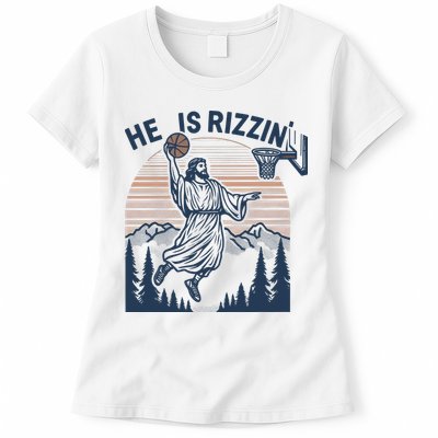 Jesus Basketball Easter He Is Rizzin Basketball God Vintage Funny Womens T-Shirt