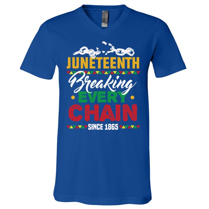 Juneteenth Breaking Every Chain African American Black Gift V-Neck T-Shirt