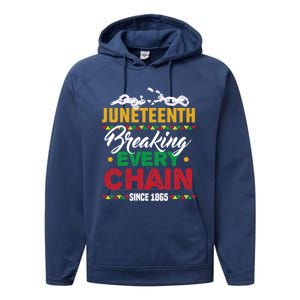 Juneteenth Breaking Every Chain African American Black Gift Performance Fleece Hoodie