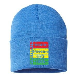 Juneteenth Breaking Every Chain Since 1865 Black Pride Great Gift Sustainable Knit Beanie