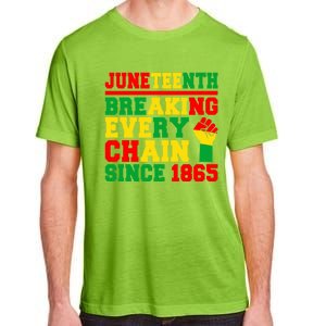 Juneteenth Breaking Every Chain Since 1865 Black Pride Gift Adult ChromaSoft Performance T-Shirt