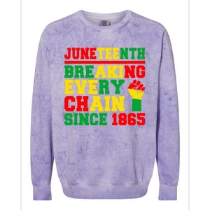 Juneteenth Breaking Every Chain Since 1865 Black Pride Gift Colorblast Crewneck Sweatshirt