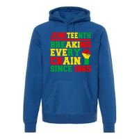 Juneteenth Breaking Every Chain Since 1865 Black Pride Gift Premium Hoodie