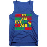 Juneteenth Breaking Every Chain Since 1865 Black Pride Gift Tank Top