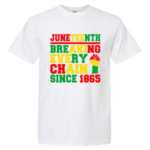 Juneteenth Breaking Every Chain Since 1865 Black Pride Gift Garment-Dyed Heavyweight T-Shirt