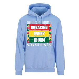 Junenth Breaking Every Chain Since 1865 Freedom Day Gift Unisex Surf Hoodie