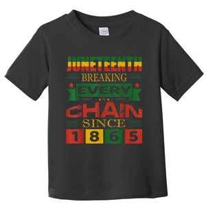 Juneteenth Breaking Every Chain Since 1865 African American Toddler T-Shirt