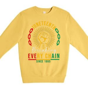 Juneteenth Breaking Every Chain Since 1865 Premium Crewneck Sweatshirt