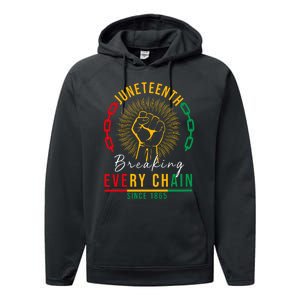 Juneteenth Breaking Every Chain Since 1865 Performance Fleece Hoodie