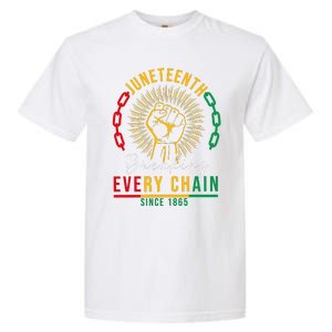 Juneteenth Breaking Every Chain Since 1865 Garment-Dyed Heavyweight T-Shirt