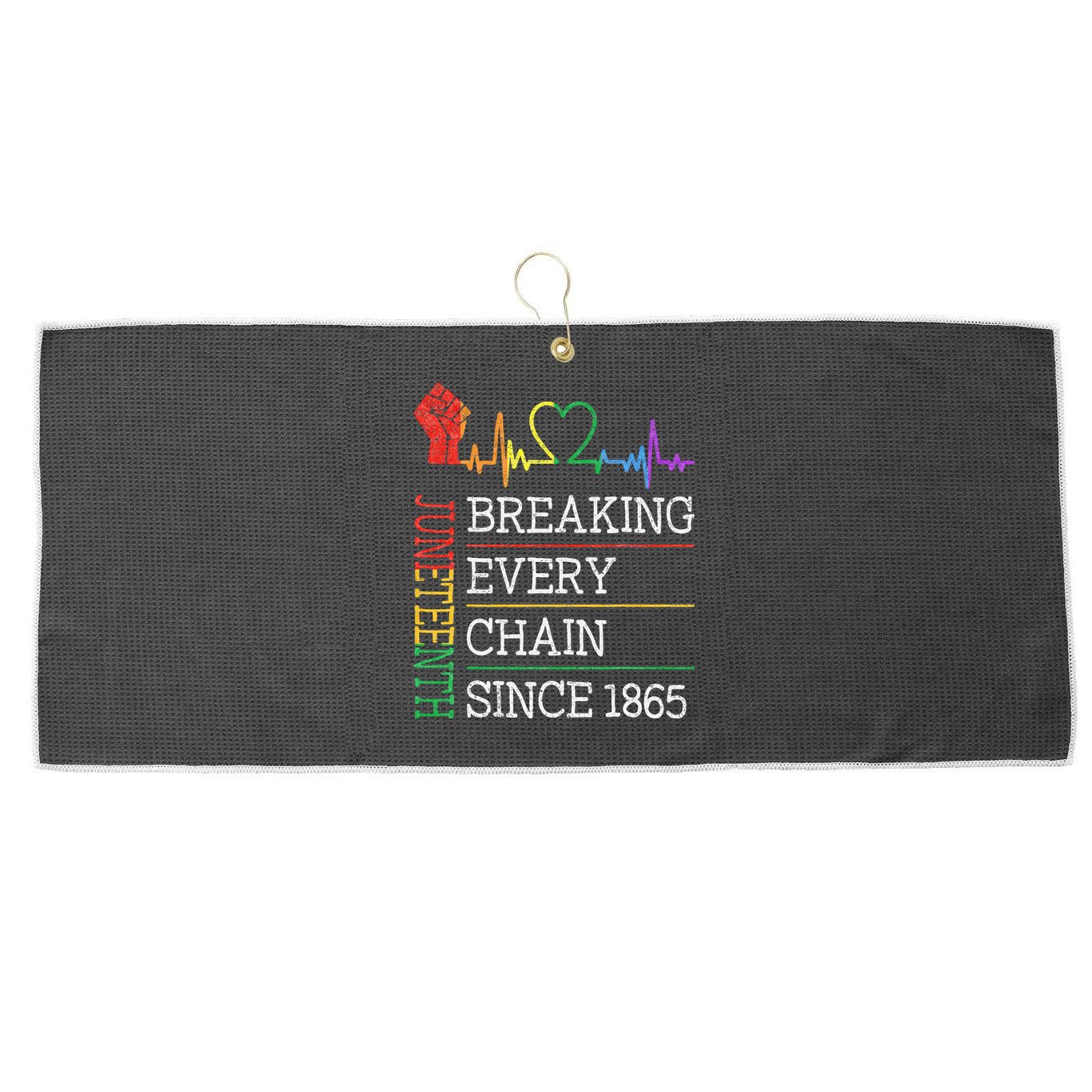 Juneteenth Breaking Every Chain Since 1865 Large Microfiber Waffle Golf Towel