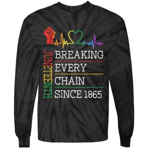 Juneteenth Breaking Every Chain Since 1865 Tie-Dye Long Sleeve Shirt