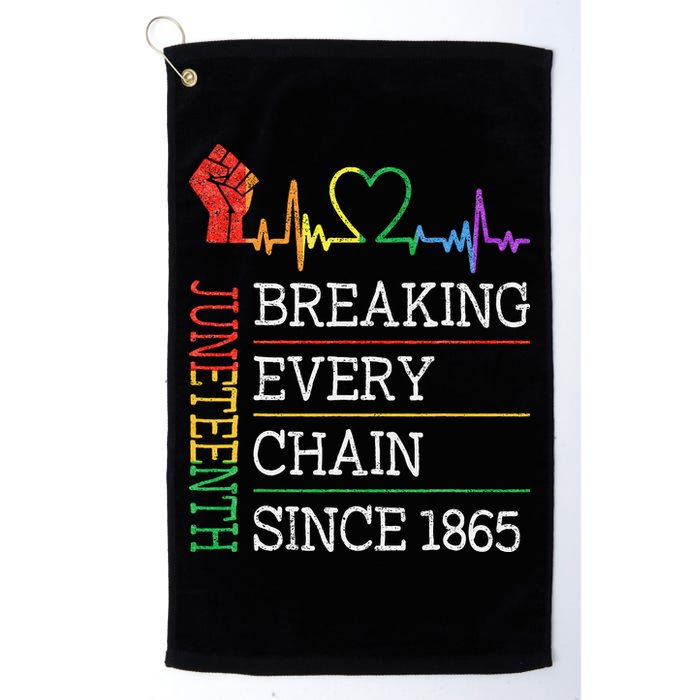 Juneteenth Breaking Every Chain Since 1865 Golf Towel