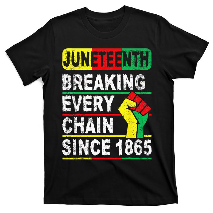 Juneteenth Breaking Every Chain Since 1865 African American T-Shirt