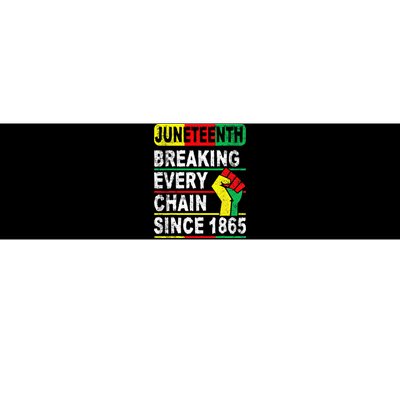 Juneteenth Breaking Every Chain Since 1865 African American Bumper Sticker