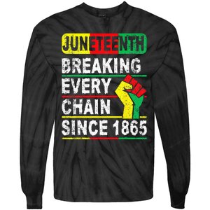 Juneteenth Breaking Every Chain Since 1865 African American Tie-Dye Long Sleeve Shirt