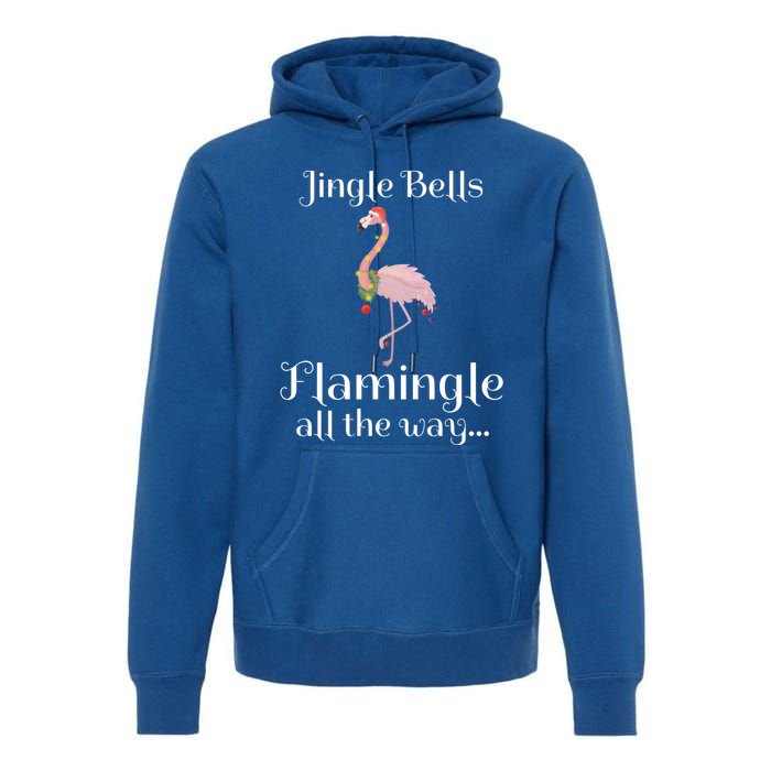 Jingle Bells Flamingle All The Way Flamingo Lovers Gift Cool Gift Premium Hoodie