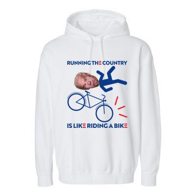 Joe Biden Falling Off Bike, Running The Country Is Like Riding A Bike Garment-Dyed Fleece Hoodie