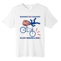 Joe Biden Falling Off Bike, Running The Country Is Like Riding A Bike Tall Fusion ChromaSoft Performance T-Shirt