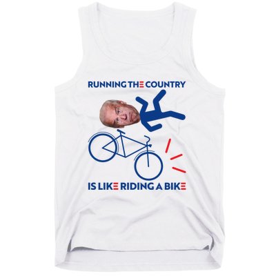 Joe Biden Falling Off Bike, Running The Country Is Like Riding A Bike Tank Top