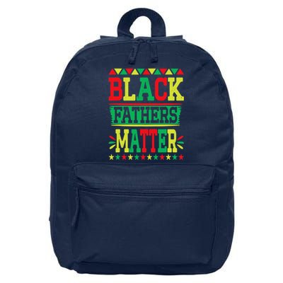 Juneteenth Black Fathers Matter Dad Pride Fathers Day Dad 16 in Basic Backpack