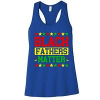 Juneteenth Black Fathers Dad Black History Father’s Day Great Gift Women's Racerback Tank