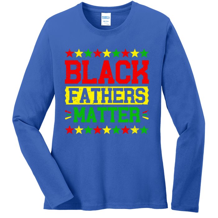 Juneteenth Black Fathers Dad Black History Father’s Day Great Gift Ladies Long Sleeve Shirt