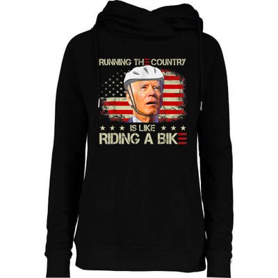 Joe Biden Falling Off Bike, Running The Country Is Like Riding A Bike Womens Funnel Neck Pullover Hood