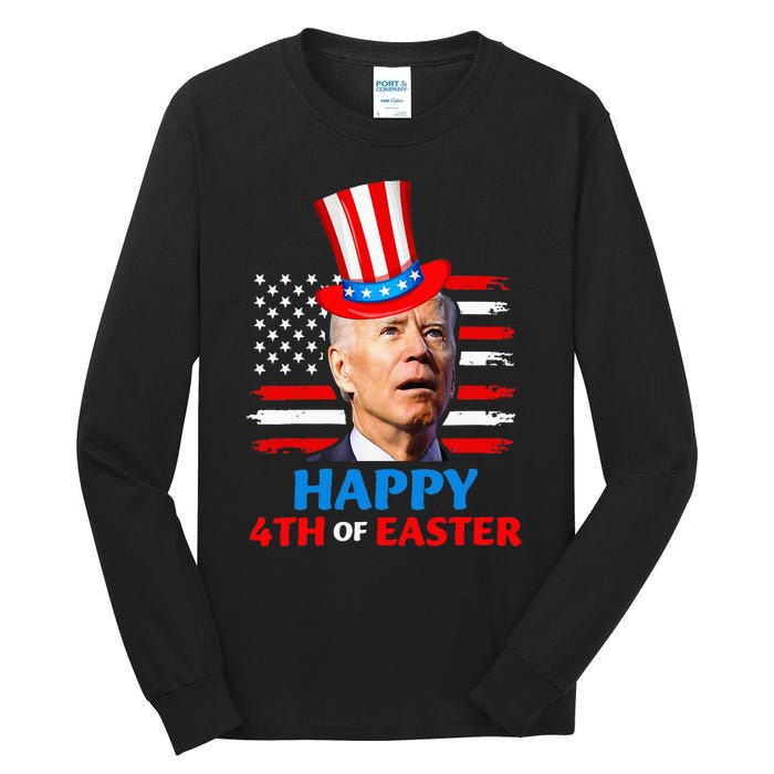 Joe Biden Funn 4th Of July Happy 4th Of Easter Confuse Tall Long Sleeve T-Shirt