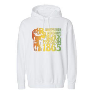 Juneteenth Black Freedom Day 1865 Garment-Dyed Fleece Hoodie