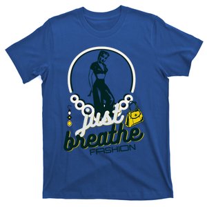 Just Breathe Fashion Style Cool Gift T-Shirt