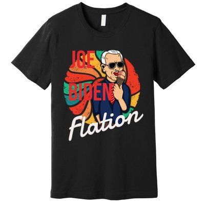 Joe Biden Flation Funny Ice Cream Anti Biden Premium T-Shirt