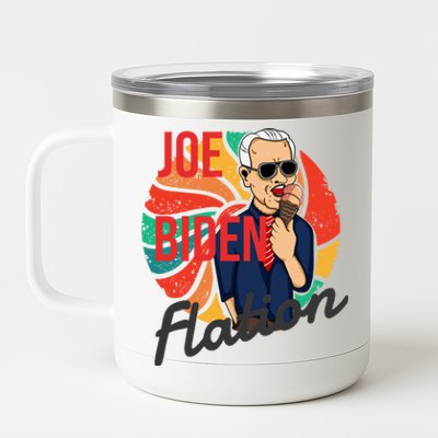 Joe Biden Flation Funny Ice Cream Anti Biden 12 oz Stainless Steel Tumbler Cup