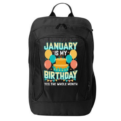 January Birthday Funny January is my Birthday City Backpack