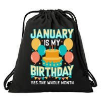 January Birthday Funny January is my Birthday Drawstring Bag