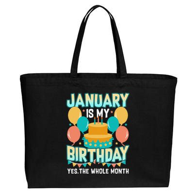 January Birthday Funny January is my Birthday Cotton Canvas Jumbo Tote