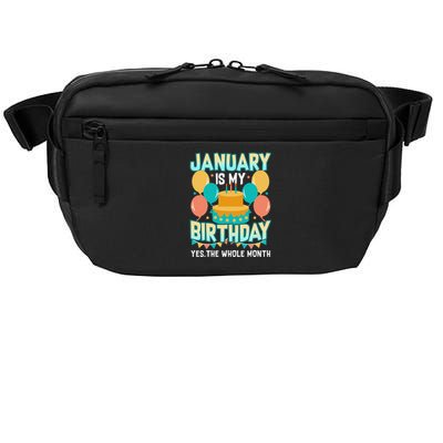 January Birthday Funny January is my Birthday Crossbody Pack