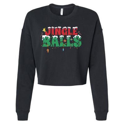 Jingle Balls Funny Christmas Holiday Cropped Pullover Crew