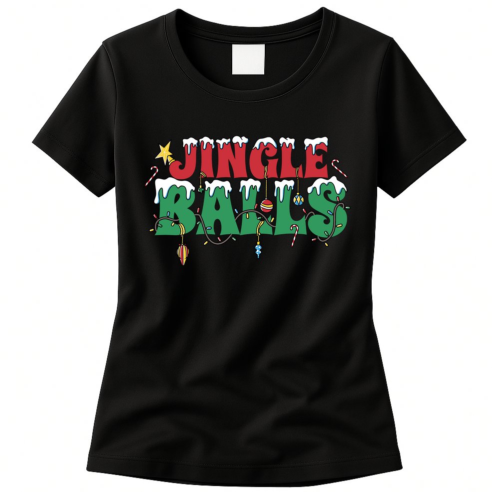 Jingle Balls Funny Christmas Holiday Womens T-Shirt
