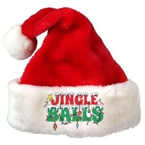 Jingle Balls Funny Christmas Holiday Premium Christmas Santa Hat